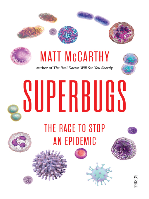Title details for Superbugs by Matt McCarthy - Available